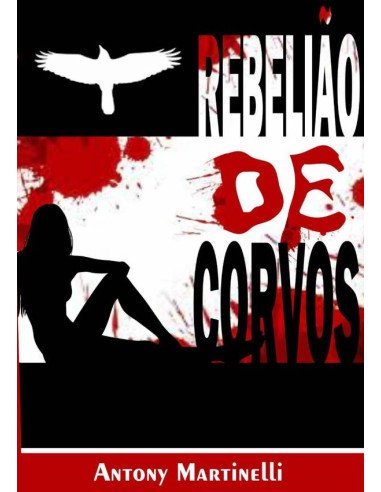 Rebelião De Corvos
