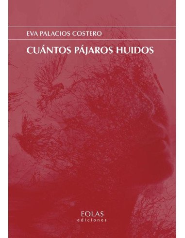 Cuántos pájaros huidos