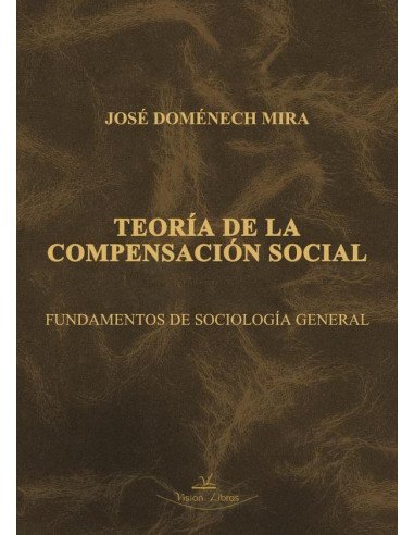 Teoría de la compensación social:Fundamentos de Sociología General