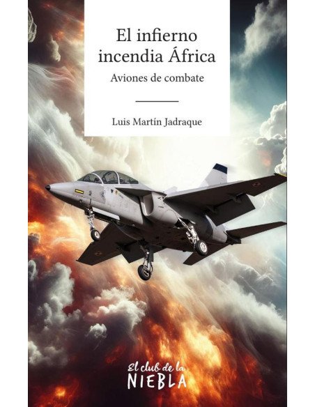 El infierno incendia África