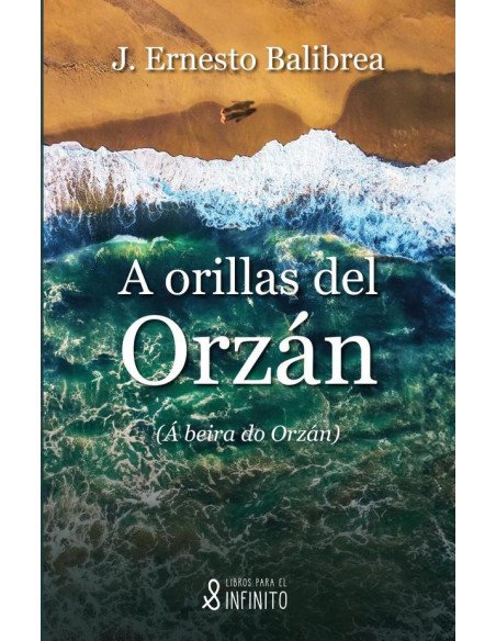 A orillas del Orzán:(Á beira do Orzán)