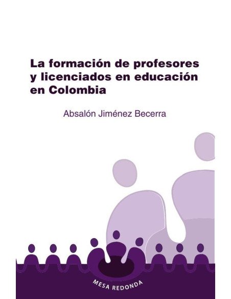 La formación de profesores y licenciados en educación en Colombia