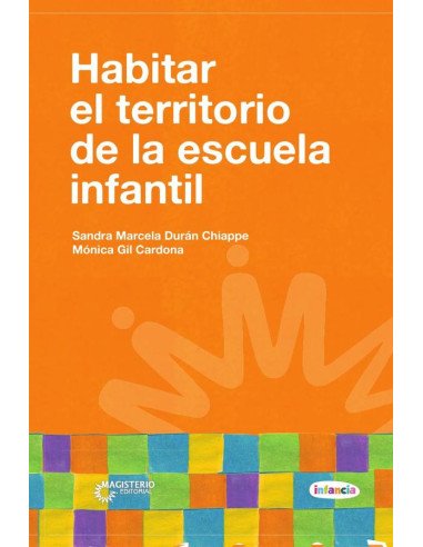 Habitar el territorio de la escuela infantil