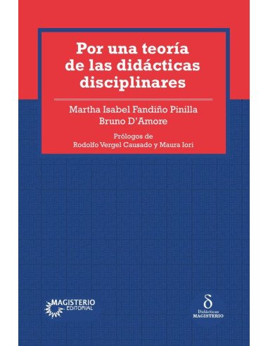 Por una teoría de las didácticas disciplinares
