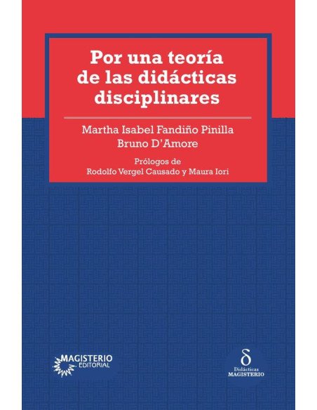 Por una teoría de las didácticas disciplinares