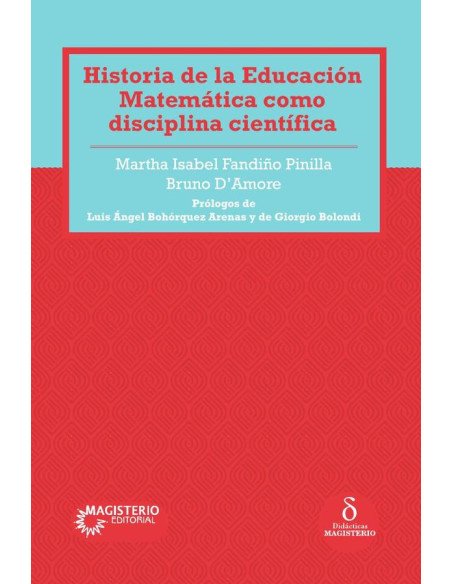 Historia de la Educación Matemática como disciplina científica