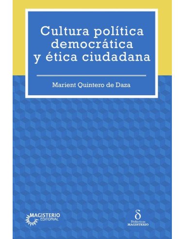 Cultura Política democrática y ética ciudadana