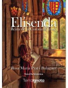 Elisenda:REINA DE LA CORONA D’ARAGÓ