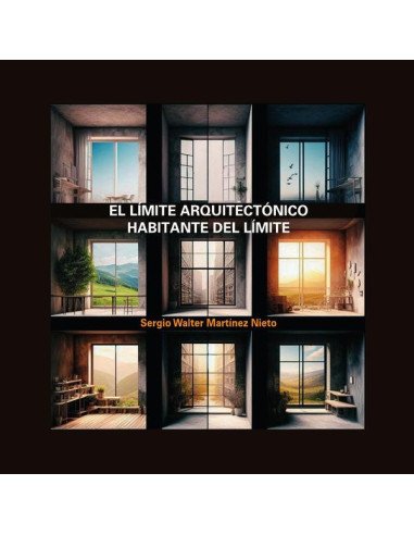 El límite arquitectónico:Habitante del límite