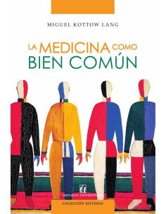 La medicina como bien común