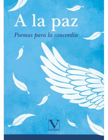 A la paz:Poemas para la concordia