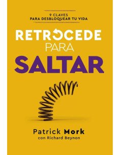 Retrocede para saltar:9 claves para desbloquear tu vida