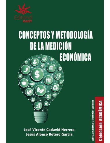 Conceptos y metodología de la medición económica
