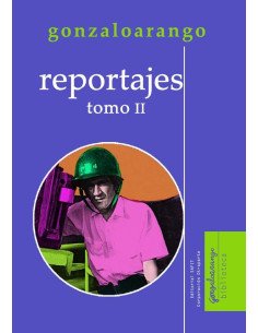 Reportajes: tomo II
