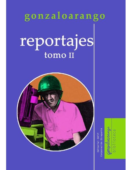 Reportajes: tomo II