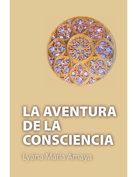 La Aventura De La Consciencia
