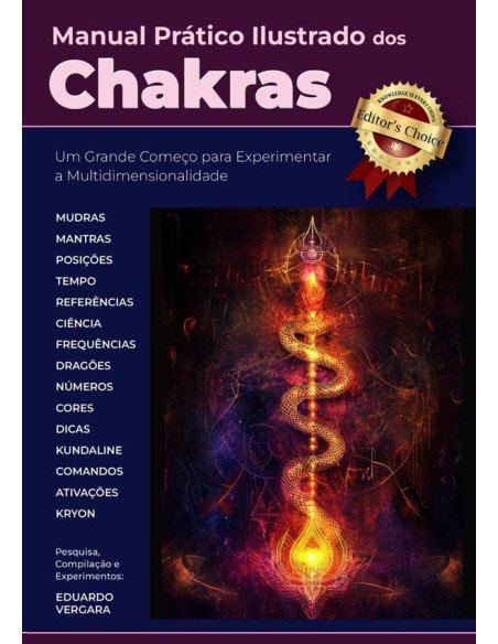Manual Prático Ilustrado Dos Chakras:Um Grande Começo para Experimentar a Multidimensionalidade