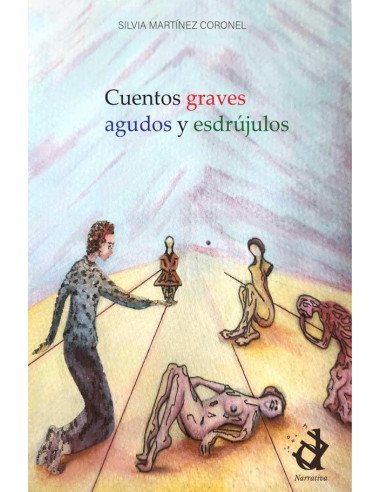 Cuentos graves, agudos y esdrújulos