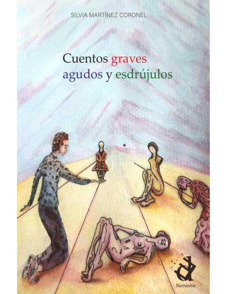 Cuentos graves, agudos y esdrújulos