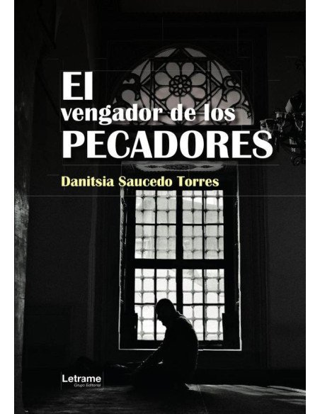 El vengador de los pecadores