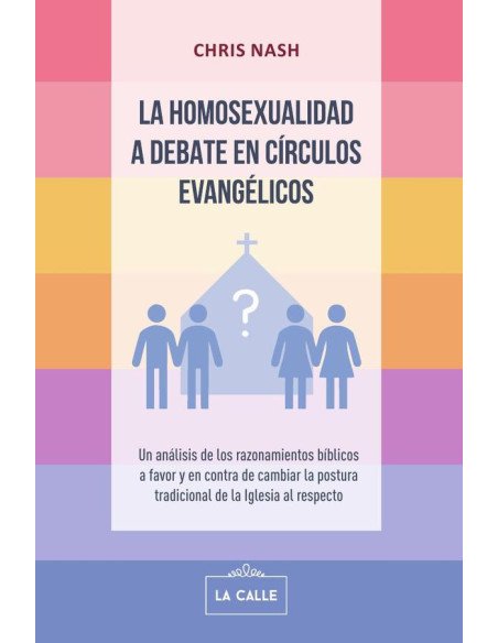 La homosexualidad a debate en círculos evangélicos