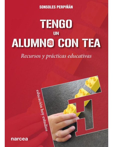 Tengo un alumno con TEA:Recursos y prácticas educativas