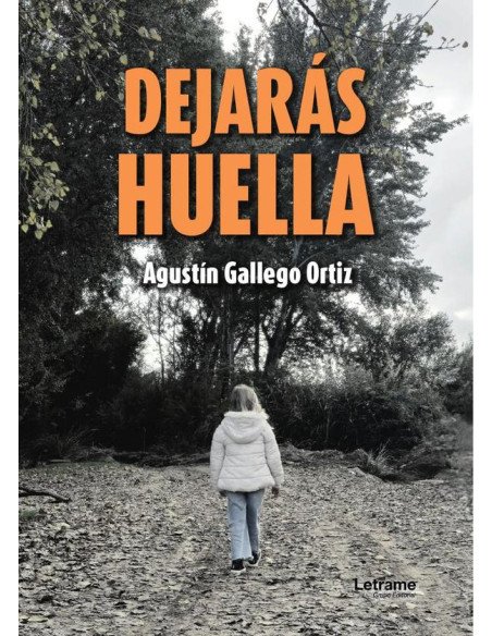 Dejarás huella