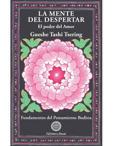La mente del despertar:El poder del amor