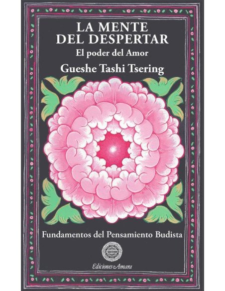 La mente del despertar:El poder del amor