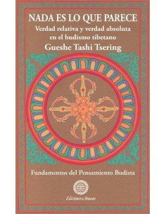 Nada es lo que parece:Verdad relativa, verdad absoluta