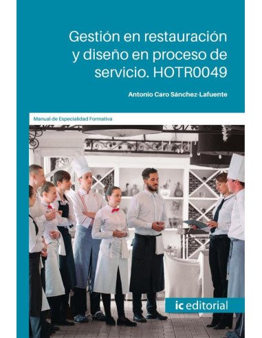 Gestión en restauración y diseño en proceso de servicio