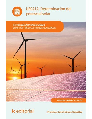Determinación del potencial solar. ENAC0108 - Eficiencia energética de edificios