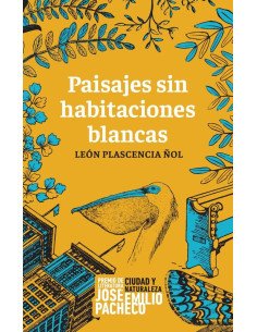 Paisajes sin habitaciones blancas