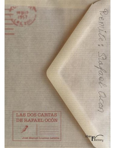 Las dos cartas de Rafael Ocón