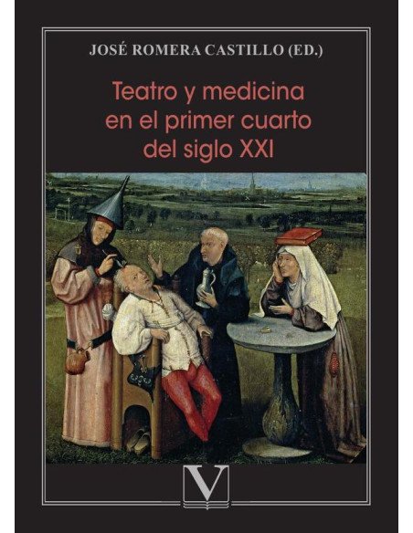 Teatro y medicina en el primer cuarto del siglo xxi