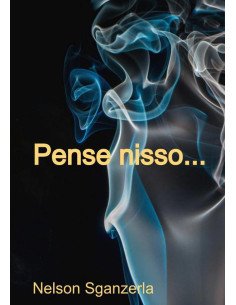 Pense Nisso...
