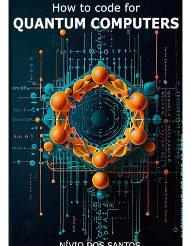 How To Code For Quantum Computers