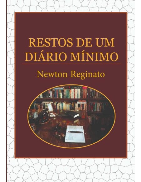 Restos De Um Diário Mínimo