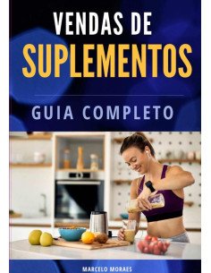Vendas De Suplementos:Guia Completo
