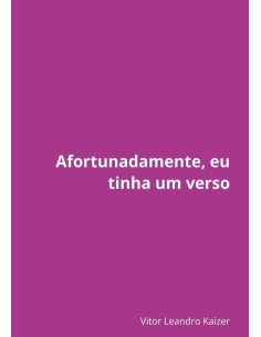 Afortunadamente, Eu Tinha Um Verso