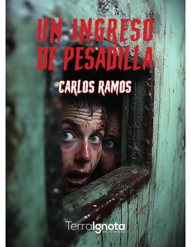 Un ingreso de pesadilla