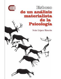Esbozo de un análisis materialista de la Psicología