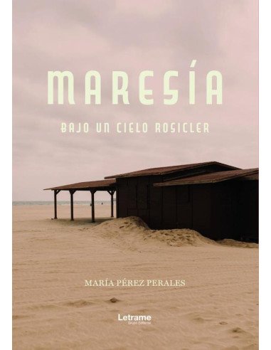 Maresía:Bajo un cielo rosicler