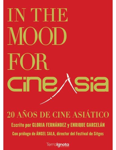 In the Mood for CineAsia:20 años de cine asiático