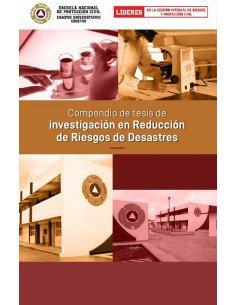 Compendio de tesis de investigación en Reducción de Riesgos de Desastres