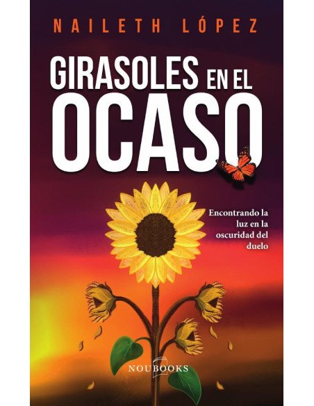Girasoles en el ocaso:Encontrando la luz en la oscuridad del duelo