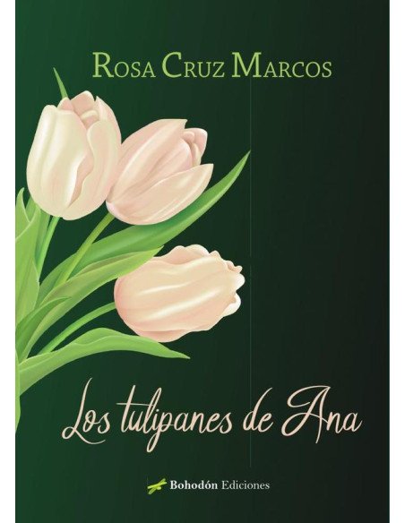 Los tulipanes de Ana