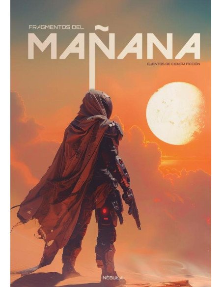 Fragmentos del mañana