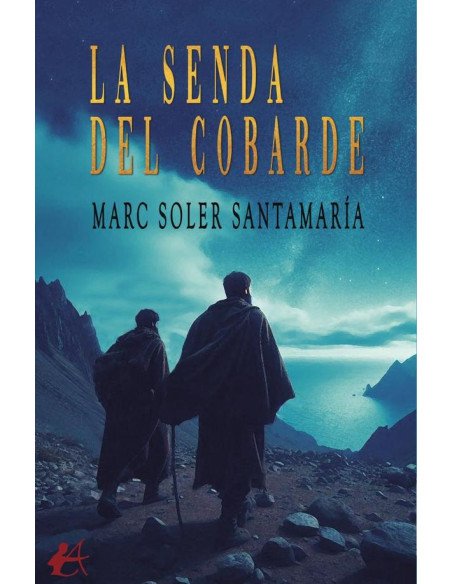 La senda del cobarde