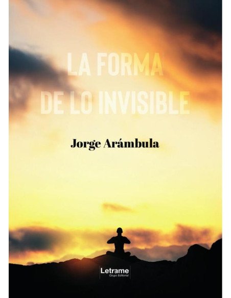La forma de lo invisible